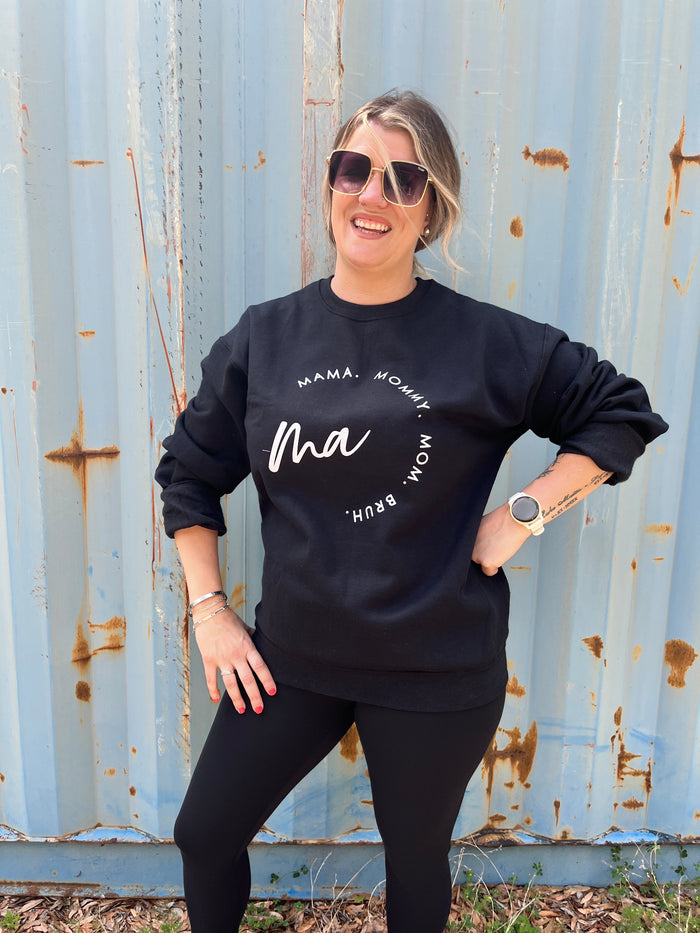 Ma to Bruh Sweatshirt